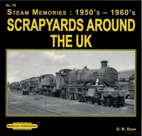 Scrapyards Around The Uk - David Dunn [KSIĄŻKA]