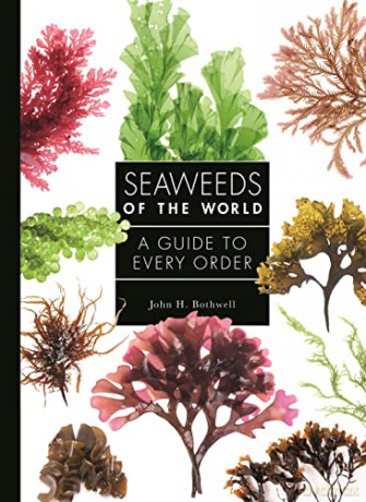 Seaweeds Of The World - John Bothwell [KSIĄŻKA]