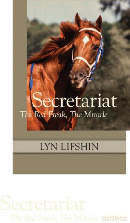 Secretariat - Lyn Lifshin [KSIĄŻKA]