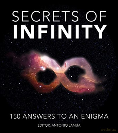 Secrets Of Infinity - Antonio Lamua [KSIĄŻKA]