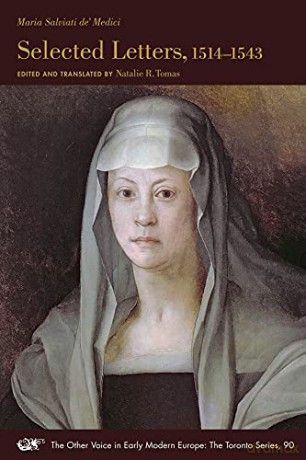 Selected Letters 1514 1543 - Maria Salviati De Medici [KSIĄŻKA]