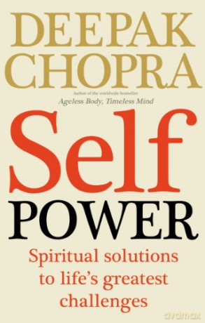 Self Power - Dr Deepak Chopra [KSIĄŻKA]