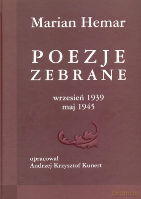 Poezje Zebrane Wrzesień 1939 Maj 1945 - Marian Hemar [KSIĄŻKA]