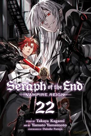 Seraph Of The End Vol 22 Vampire Reign - Daisuke Furuya [KOMIKS]