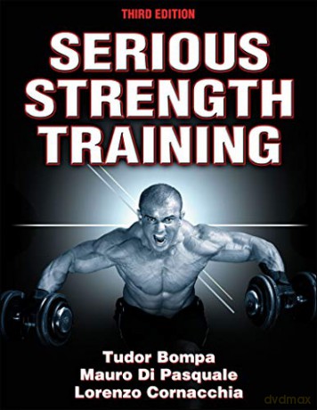 Serious Strength Training - Tudor O. Bompa [KSIĄŻKA]