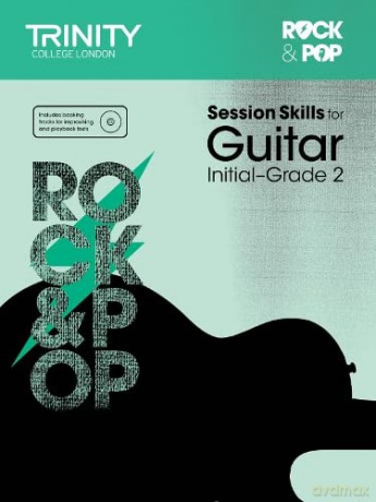 Session Skills for Guitar Initial-Grade 2 - Trinity College London [KSIĄŻKA]