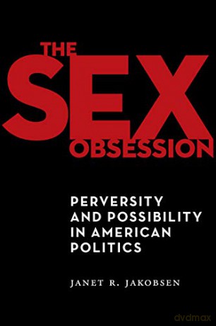 Sex Obsession - Janet R. Jakobsen [KSIĄŻKA]