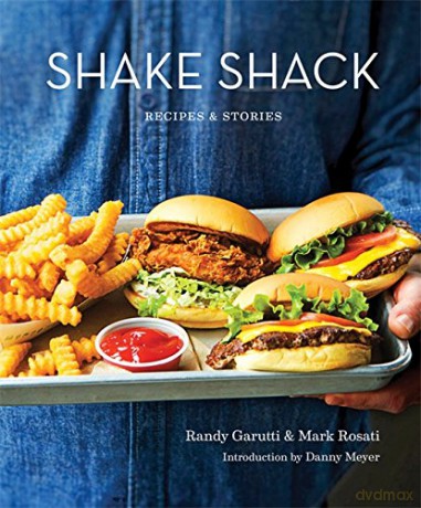 Shake Shack Cookbook - Randy Garutti [KSIĄŻKA]