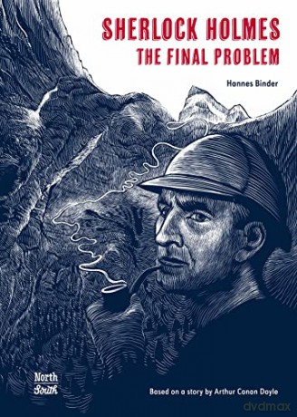 Sherlock Holmes The Final Problem - Hannes Binder [KSIĄŻKA]