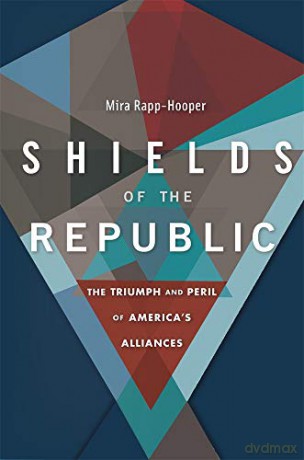 Shields Of The Republic - Mira Rapp-Hooper [KSIĄŻKA]