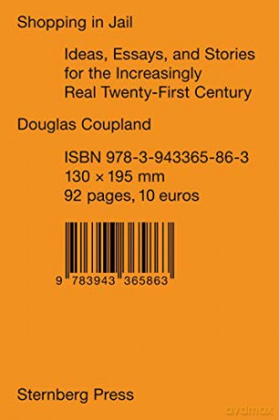 Shopping In Jail - Douglas Coupland [KSIĄŻKA]