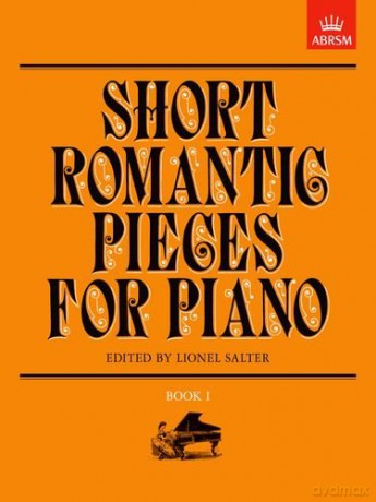 Short Romantic Pieces For Piano Book 1 - Sheet Music - Lionel Salter [KSIĄŻKA]