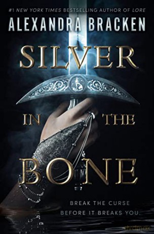 Silver In The Bone - Bracken Alexandra [KSIĄŻKA]