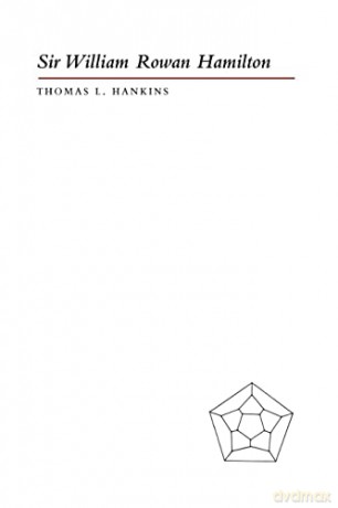 Sir William Rowan Hamilton Pb - Prof Thomas L. Hankins [KSIĄŻKA]