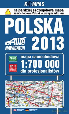 Polska 2013 Mapa Dla Profesjonalistów Miękka 1:700 000 - Wydanie Iii 2013 [KSIĄŻKA]