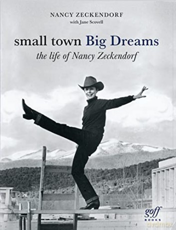 Small Town Big Dream - Nancy Zeckndorf [KSIĄŻKA]