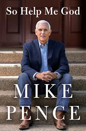 So Help Me God - Mike Pence [KSIĄŻKA]