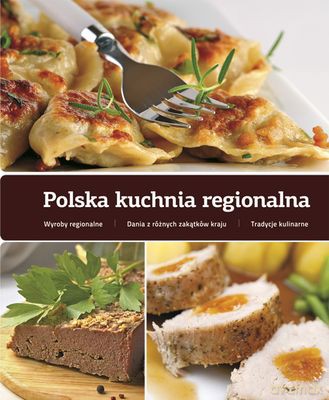 Polska Kuchnia Regionalna Tw [KSIĄŻKA]