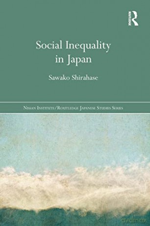 Social Inequality In Japan Shirah - Sawako Shirahase [KSIĄŻKA]
