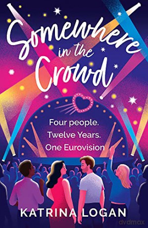 Somewhere In The Crowd - Katrina Logan [KSIĄŻKA]