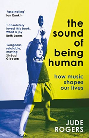 Sound Of Being Human - Jude Rogers [KSIĄŻKA]