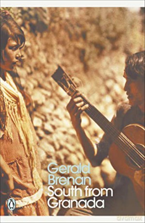 South From Granada - Gerald Brenan [KSIĄŻKA]