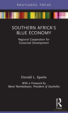 Southern Africas Blue Economy - Donald L. Sparks [KSIĄŻKA]