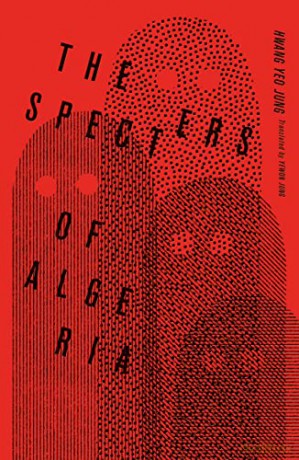 Specters Of Algeria - Yeo Jung Hwang [KSIĄŻKA]