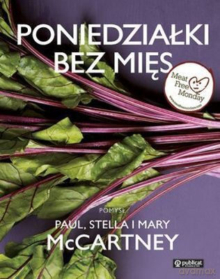 Poniedziałki Bez Mięs Tw - Paul, Stella I Mary Mccartney [KSIĄŻKA]