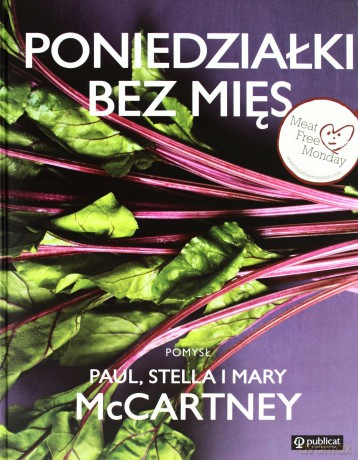 Poniedziałki Bez Mięs Tw - Paul, Stella I Mary Mccartney [KSIĄŻKA]