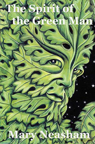 Spirit Of The Green Man - Mary Neasham [KSIĄŻKA]