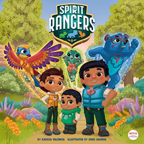 Spirit Rangers Storybook Spirit Rangers - Karissa Valencia [KSIĄŻKA]