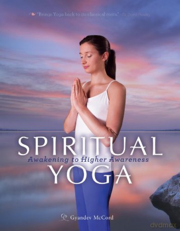 Spiritual Yoga - Gyandev McCord [KSIĄŻKA]