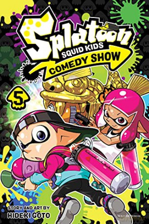 Splatoon Squid Kids Comedy Show Vol 5 - Hideki Goto [KOMIKS]