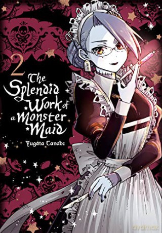 Splendid Work Of A Monster Maid Vol 2 - Yugata Tanabe [KOMIKS]