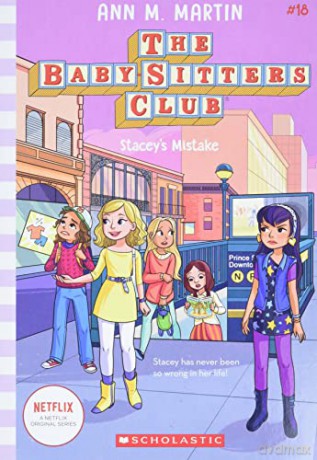 Staceys Mistake Babysitters Club 18 - Ann M. Martin [KSIĄŻKA]