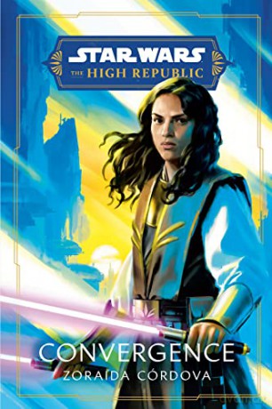 Star Wars Convergence - Zoraida Córdova [KSIĄŻKA]