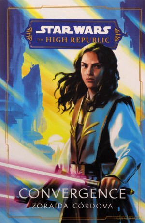 Star Wars Convergence - Zoraida Córdova [KSIĄŻKA]