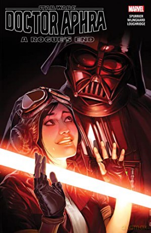 Star Wars Doctor Aphra Vol 7 - Si Spurrier [KSIĄŻKA]