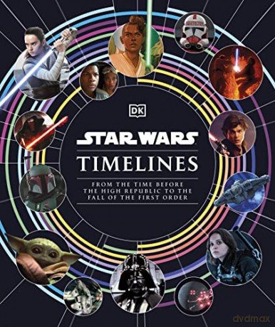 Star Wars Timelines - Kristin Baver [KSIĄŻKA]