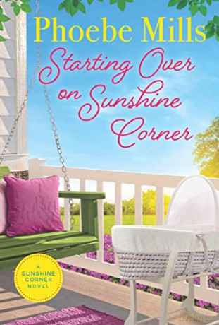 Starting Over On Sunshine Corner - Phoebe Mills [KSIĄŻKA]