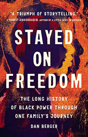 Stayed On Freedom - Dan Berger [KSIĄŻKA]