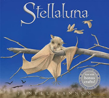 Stellaluna 25th Anniversary Edition - Janell Cannon [KSIĄŻKA]