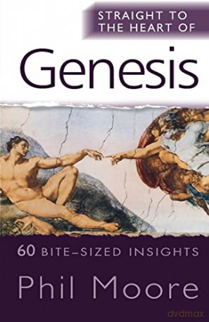 Straight To The Heart Of Genesis - Phil Moore [KSIĄŻKA]