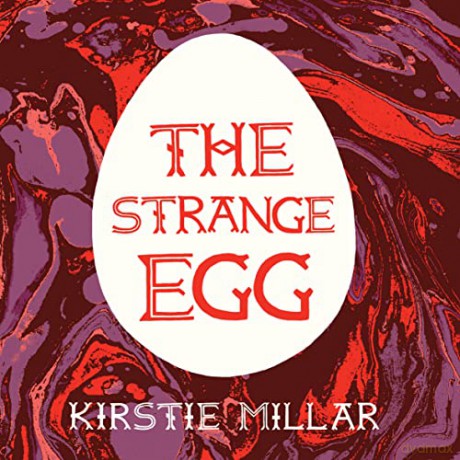 Strange Egg - Kirstie Millar [KSIĄŻKA]