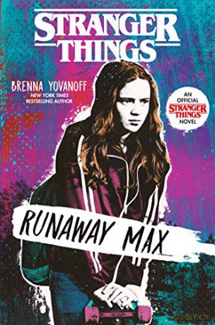 Stranger Things Runaway Max - Yovanoff Brenna [KSIĄŻKA]