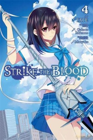 Strike The Blood Vol 4 - Gakuto Mikumo [KOMIKS]
