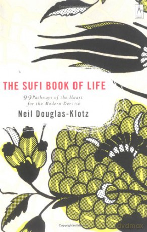 Sufi Book Of Life - Neil Douglas-Klotz [KSIĄŻKA]