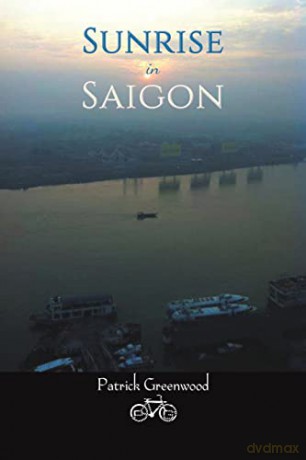 Sunrise In Saigon - Patrick Greenwood [KSIĄŻKA]