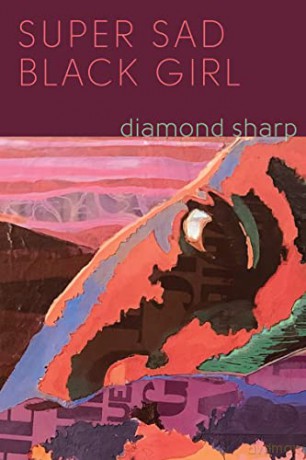 Super Sad Black Girl - Diamond Sharp [KSIĄŻKA]